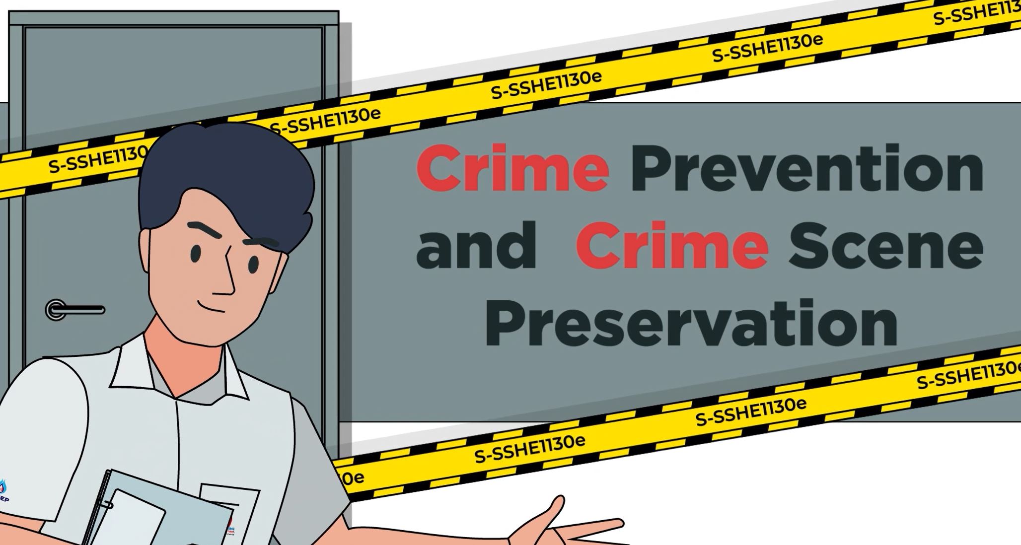 S SSHE1130e Crime Prevention And Crime Scene Preservation